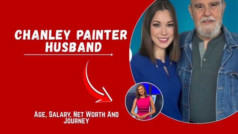 Chanley Painter Husband