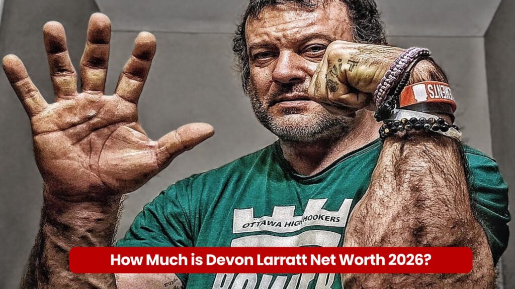 How Much is Devon Larratt Net Worth 2026?
