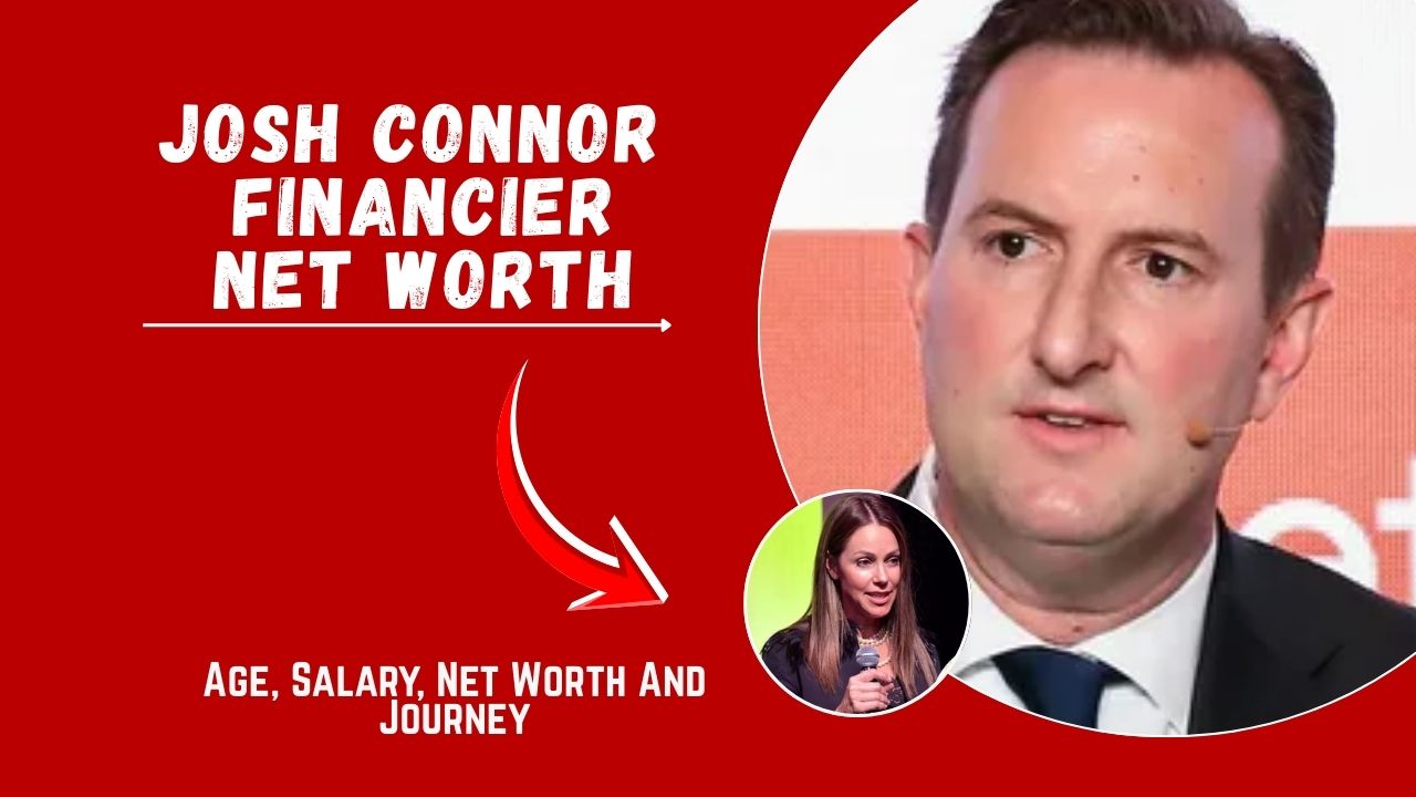 Josh Connor Financier
