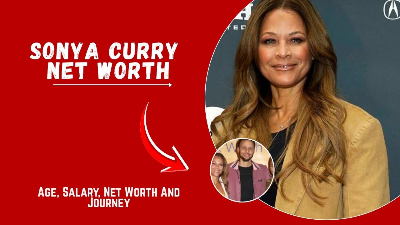 Sonya Curry Net Worth